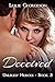 Deceived (Unlikely Heroes #3)