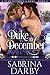 A Duke by December (A Year ...