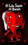 El lado idiota del amor El lado idiota del amor