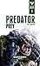 Predator, Prey (The Beast Arises #2)