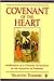 The Covenant of the Heart: ...