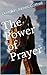 The Power of Prayer