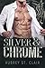 Silver and Chrome by Aubrey St. Clair