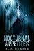 Nocturnal Appetites (Noctur...