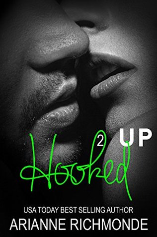 Hooked Up (Hooked Up, #2)