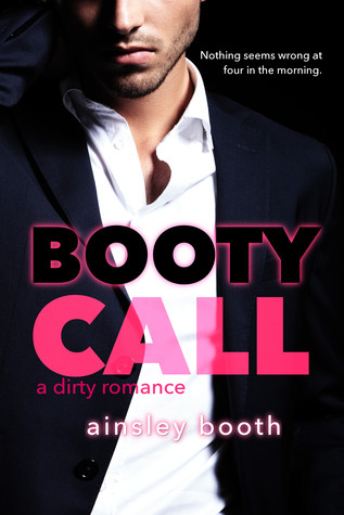 Booty Call (Forbidden Bodyguards #2)