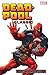 Deadpool Classic, Vol. 11: Deadpool: Merc with a Mouth