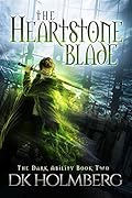 The Heartstone Blade