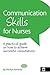 Communication Skills for Nu...
