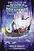 The Dastardly Deed (The League of Beastly Dreadfuls #2)