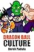 Dragon Ball Culture Volume 5: Demons