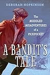 A Bandit's Tale by Deborah Hopkinson