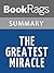 Summary & Study Guide The Greatest Miracle in the World by Og Mandino