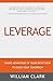 Leverage: Taking Advantage ...