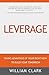Leverage: Taking Advantage of your Right-Now to Build your Tomorrow