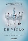Espada de Vidro by Victoria Aveyard