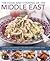The Food and Cooking of the Middle East