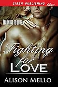 Fighting For Love