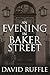 An Evening In Baker Street (Holmes and Watson)