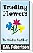 Trading Flowers: The Childr...