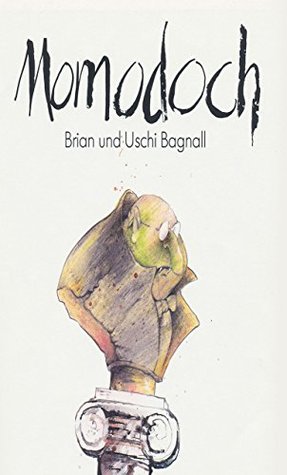Momodoch: Trilogie - Buch I (Momodoch Trilogie 1) (German Edition)