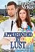 Apprehended By Lust (The Of...