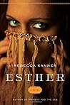 Esther by Rebecca Kanner