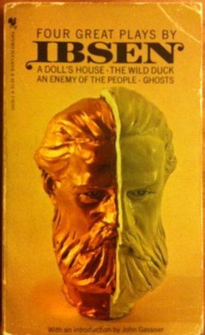 Four Great Plays: A Doll's House / Ghosts / An Enemy of the People / The Wild Duck (Paperback)