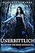Unerbittlich (Buch Drei der Reihe Entsagung) (German Edition)