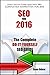 SEO For 2016: The Complete Do-It-Yourself SEO Guide