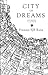 City of Dreams: Stories
