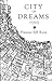 City of Dreams by Pranaya SJB Rana