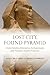 Lost City, Found Pyramid: Understanding Alternative Archaeologies and Pseudoscientific Practices