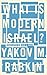 What is Modern Israel?