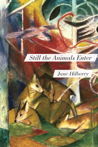 Still the Animals Enter