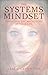 The Systems Mindset by Sam Carpenter