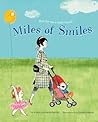Miles of Smiles by Karen Kaufman Orloff