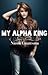 My Alpha King