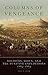 Columns of Vengeance: Soldiers, Sioux, and the Punitive Expeditions, 1863–1864
