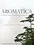 Aromatica: A Clinical Guide...