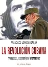 La Revolución Cub...
