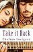 Take it Back (Chasing Cassidy Book 1)