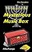 The Secret of the Mysterious Music Box (The Decoders #4)