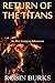 Return of the Titans (The A...