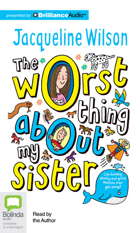 The Worst Thing About My Sister