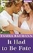 It Had to Be Fate (An It Had to Be Novel, 3)