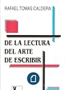 De la lectura ; Del arte de escribir (Spanish Edition) De la lectura ; Del arte de escribir (Spanish Edition)