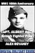 WW1: Albert Ball: British Fighter Pilot. (Military Teenager Series).