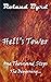 Hell's Tower: One Thousand ...