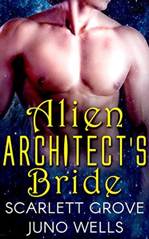 Alien Architect's Bride (Draconians, #5)